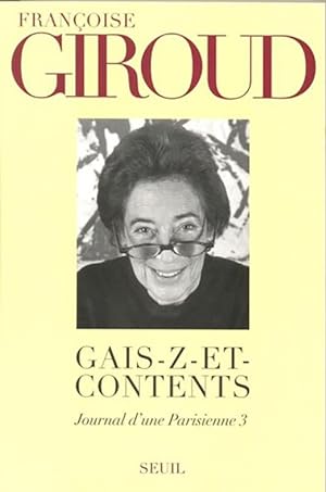 Gais-z-et-contents (Journal d'une Parisienne, tome 3)
