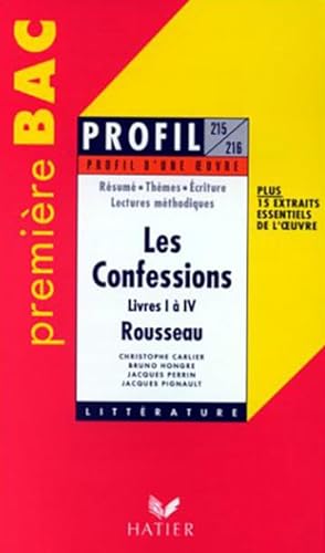 Bild des Verkufers fr Profil d'une oeuvre, Les confessions, Rousseau, Livres I  IV zum Verkauf von Livreavous