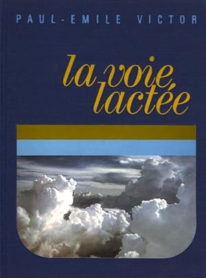 La Voie Lactée