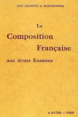 La composition française aux divers examens