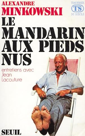 Seller image for Le Mandarin aux pieds nus, entretiens avec Jean Lacouture for sale by Livreavous
