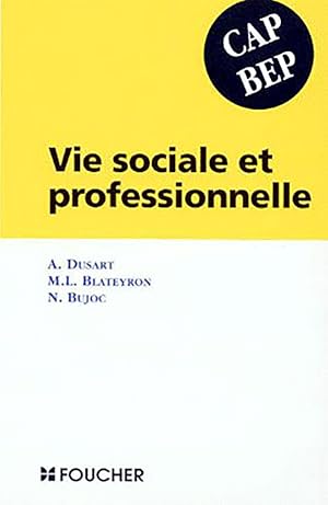 Vie sociale et professionnelle CAP BEP