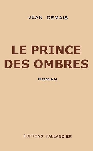 Seller image for Le Prince des ombres for sale by Livreavous