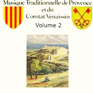 [Disque 33 T Vinyle] Musique traditionnelle de Provence et du Comtat Venaissin, Volume 2, Coutare...