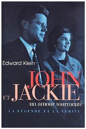 John et Jackie, un amour tourmenté - La légende et la vérité