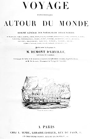 Voyage pittoresque autour du monde publié sous la direction de M. Dumont d'Urville, capitaine de ...