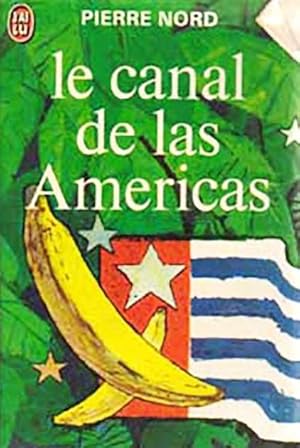 Le Canal de Las Americas