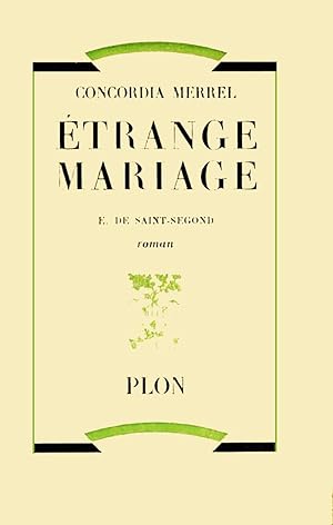 Seller image for Etrange mariage for sale by Livreavous