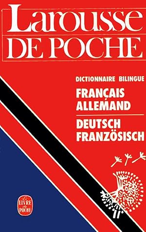 Larousse de poche français-allemand / deutsch französich