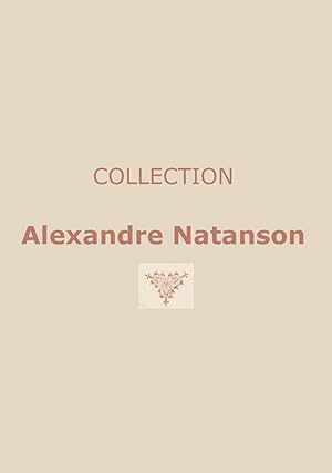 Collection Alexandre Natanson. Catalogue des Tableaux Modernes. Hôtel Drouot, Salles no 9 et 10 r...