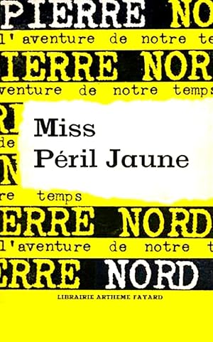 Miss péril jaune