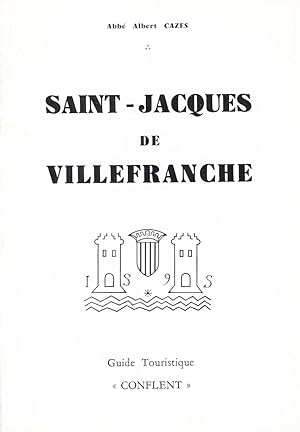Saint-Jacques de Villefranche (Guide Touristique Conflent)
