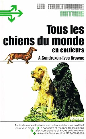 Bild des Verkufers fr Tous les chiens du monde en couleurs zum Verkauf von Livreavous