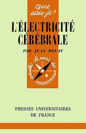 L'électricité cérébrale