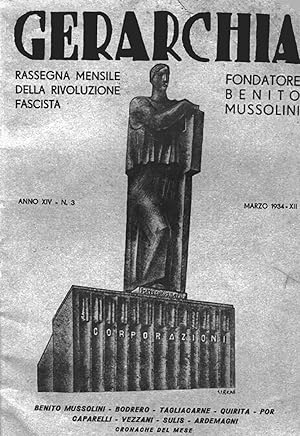 Gerarchia, Rassegna Mensile della Rivoluzione Fascista, Marzo, 1934, XII, Anno XIX, N°3