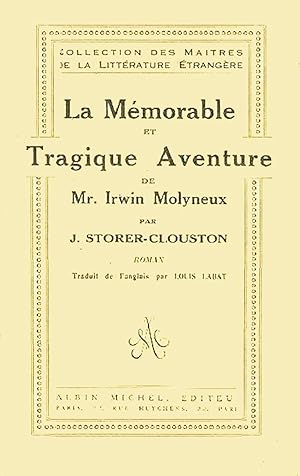Bild des Verkufers fr La Mmorable et Tragique Aventure de M. Irwin Molyneux zum Verkauf von Livreavous
