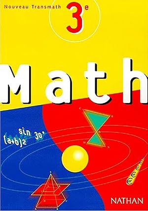 Image du vendeur pour Nouveau transmath, 3e, Livre de l'lve mis en vente par Livreavous