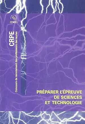 Imagen del vendedor de Prparer l'Epreuve de Sciences et technologie. Concours de Recrutement des Professeurs des Ecoles (CRPE) a la venta por Livreavous