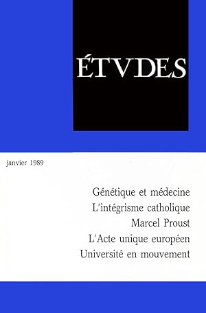 Etudes, Janvier Tome 370, n°1, 1989, Genetique et Medecine, L'integrisme Catholique, Marcel Prous...