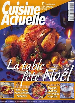 Cuisine Actuelle, Décembre 2000, n°120, La table fête Noël