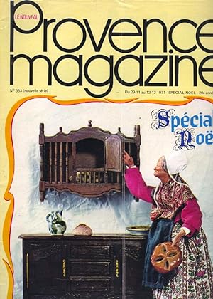 Provence Magazine, Novembre-Decembre 1971, numero 333, Special Noel