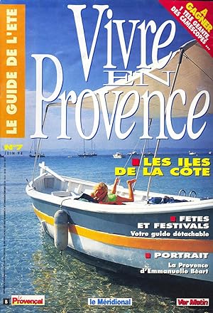 Vivre en Provence, Juin 1994, numero 7, Le Guide de l'ete, Les iles de la côte