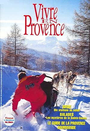 Vivre en Provence, Novembre 1995, numero 11, Le Guide de la Provence Gourmande