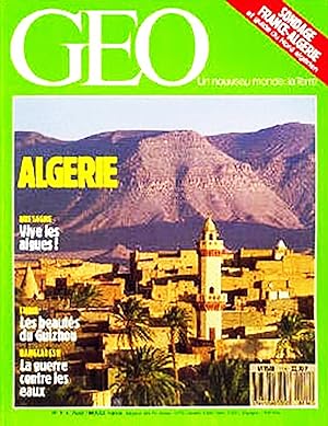 Geo - Un nouveau Monde La terre, numero 114, Aout 1988, Algerie