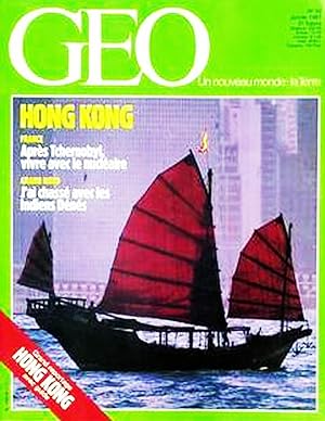 Geo - Un nouveau Monde La terre, numero 95, Janvier 1987, Hong Kong