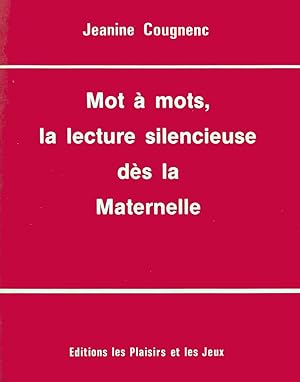 Image du vendeur pour Mot  mots, la lecture silencieuse ds la maternelle mis en vente par Livreavous