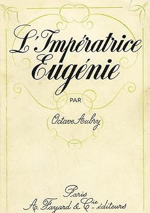 Seller image for L'imperatrice eugenie for sale by Livreavous