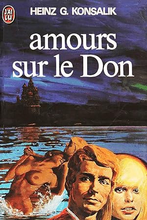 Seller image for Amours sur le Don for sale by Livreavous