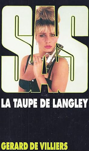 La Taupe de Langley (SAS)