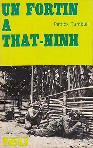 Un fortin a That-Ninh