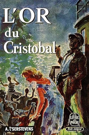 Seller image for L'or du Cristobal for sale by Livreavous