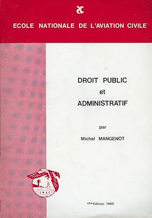 Ecole Nationale de l'Aviation Civile - Droit Public et Administratif