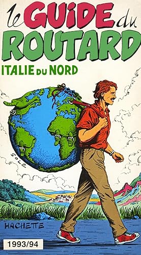 Bild des Verkufers fr Guide du routard, Italie du Nord, 1993-1994 zum Verkauf von Livreavous