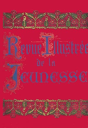 Revue Illustree de la jeunesse, troisieme annee (1904)