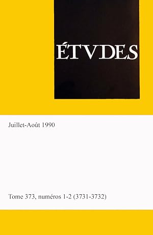 tudes, revue fondee par des peres de la compagnie de Jesus, tome 373, numero 1-2 (373-1/2), Juill...