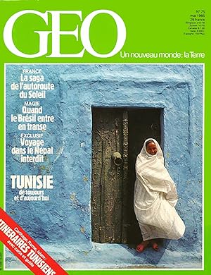 Geo - Un nouveau Monde La terre, n° 75 Mai 1985 Tunisie
