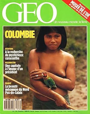 Geo - Un nouveau Monde La terre, numero 116, Octobre 1988, Colombie
