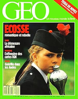 Geo - Un nouveau Monde La terre, numero 99, Mai 1987, Ecosse