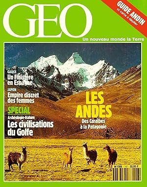 Geo - Un nouveau Monde La terre, numero 147, Mai 1991, Les Andes