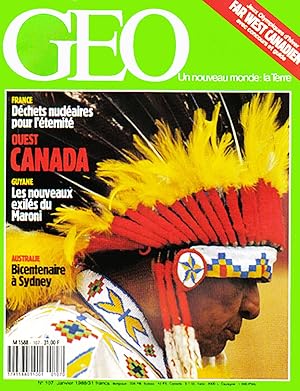 Geo - Un nouveau Monde La terre, numero 107, Janvier 1988, Far West Canadien