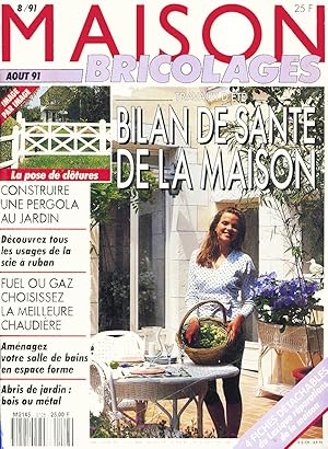 Maison Bricolages, 8/91, Aout 1991, Bilan de sante de la maison