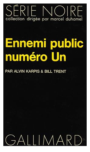 Immagine del venditore per Ennemi public numro 1 venduto da Livreavous