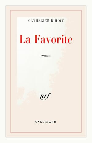 Image du vendeur pour La Favorite mis en vente par Livreavous