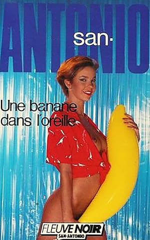 Une banane dans l'oreille