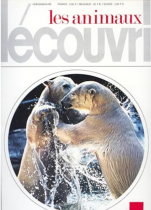 Découvrir les animaux, n°28, 16 Septembre 1970 : Les Ursidés