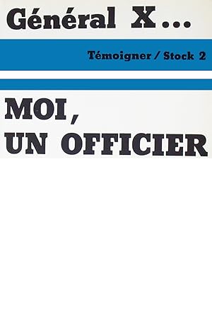 Moi, un officier